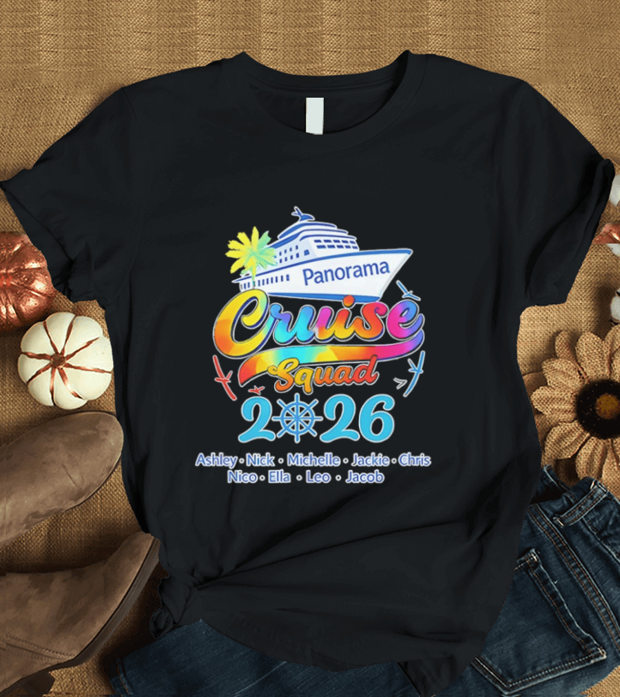 Panorama Cruise Squad 2026 Family Vacation Ashley Nick Michelle Jackie Chris Nico Ella Leo Jacob T-Shirt