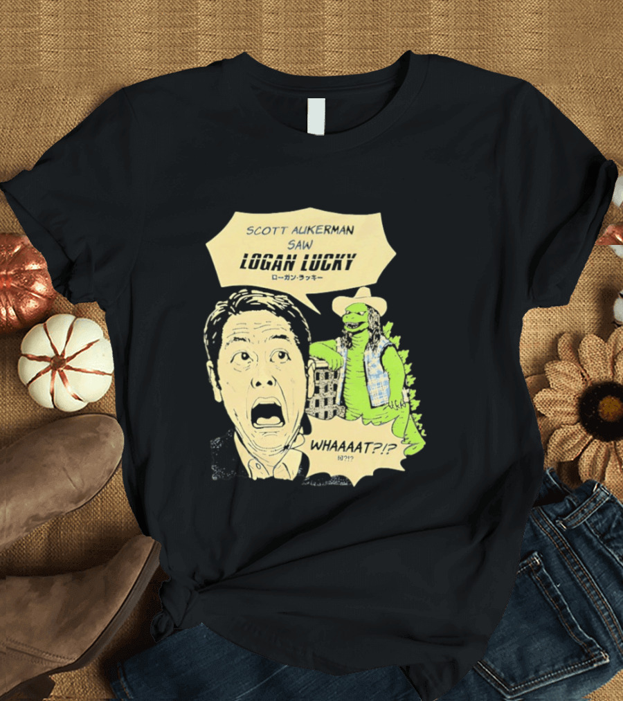 Scott Aukerman Saw Logan Lucky Japanese Text Surprised Face Monster WHAAAT?!? T-Shirt