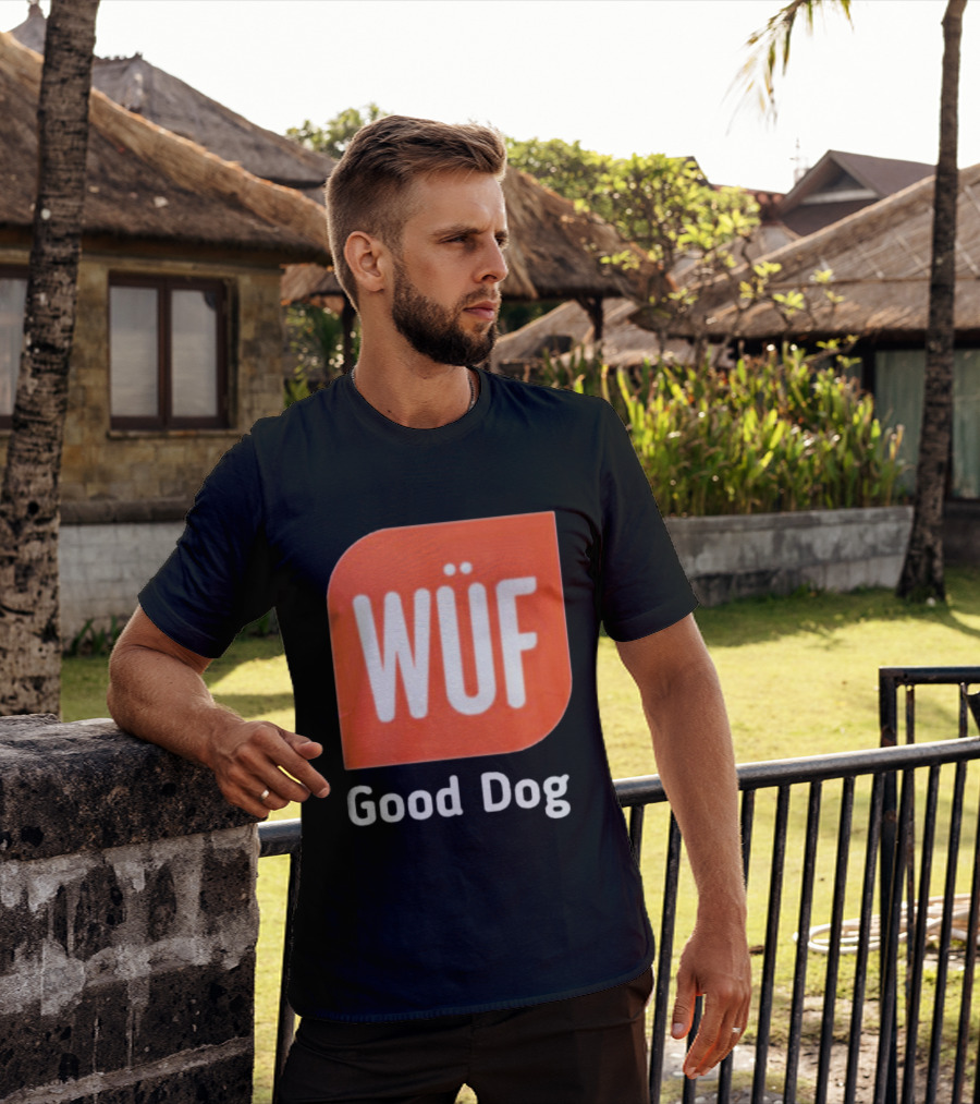 WÜF Good Dog 2026 T-Shirt