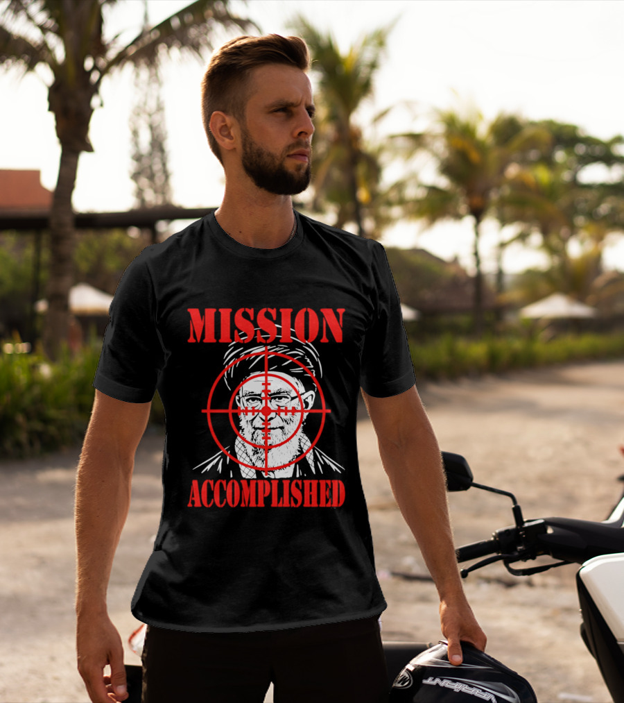 Mission Accomplished Khamenei Target T-Shirt