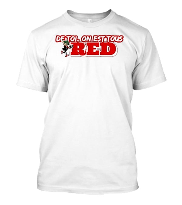 De Toi On Est Tous Red Baseball T-Shirt