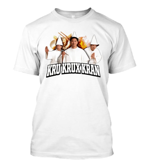 Kru Krux Kran Meme With Three Chefs And Dumplings T-Shirt