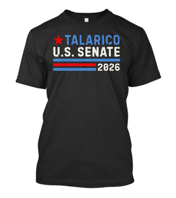 Talarico U.S. Senate 2026 Campaign Star And Stripes T-Shirt