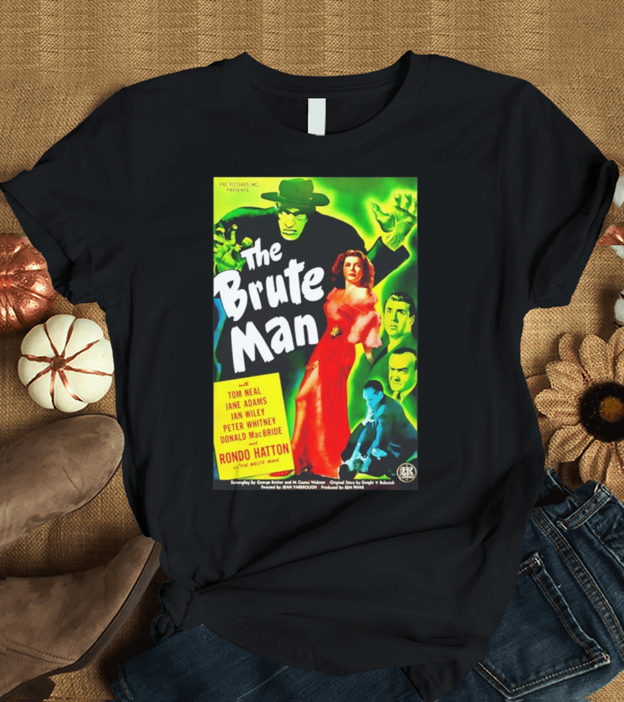 The Brute Man Rondo Hatton Tom Neal Jane Adams Jan Wiley Classic Horror Film T-Shirt