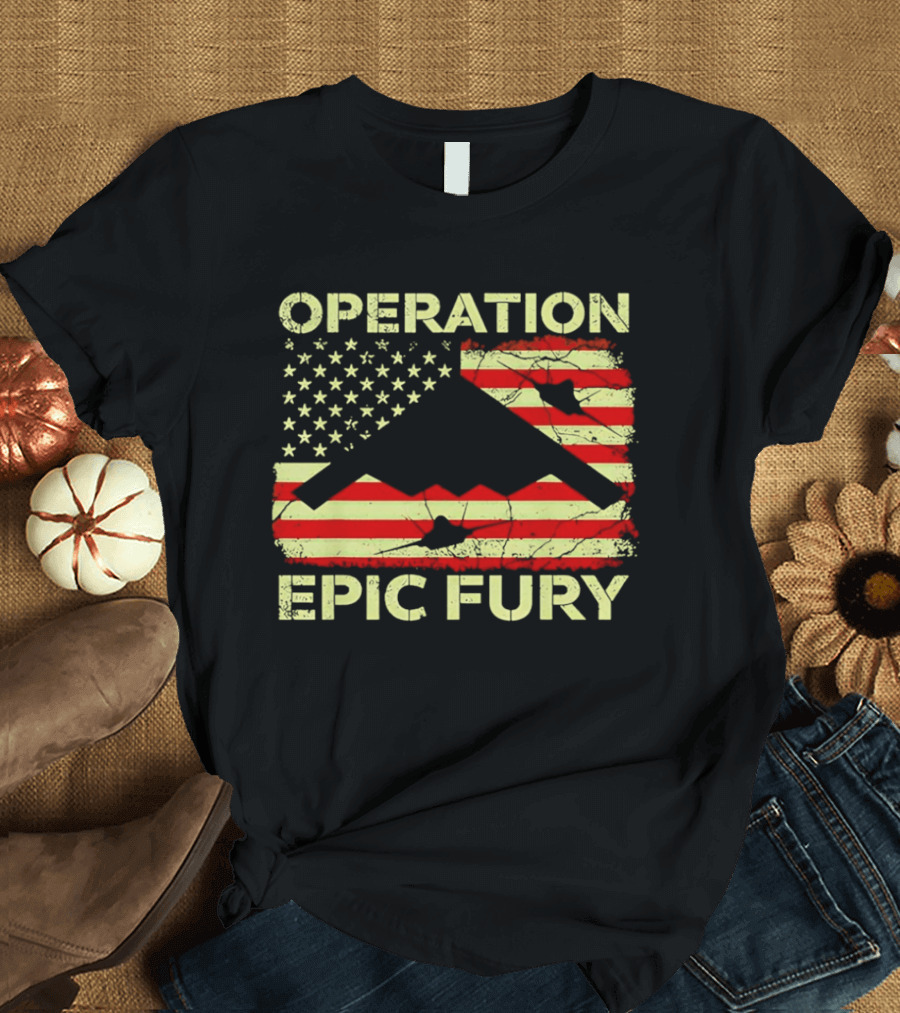 Operation Epic Fury USA Flag B 2 Stealth Bomber T-Shirt