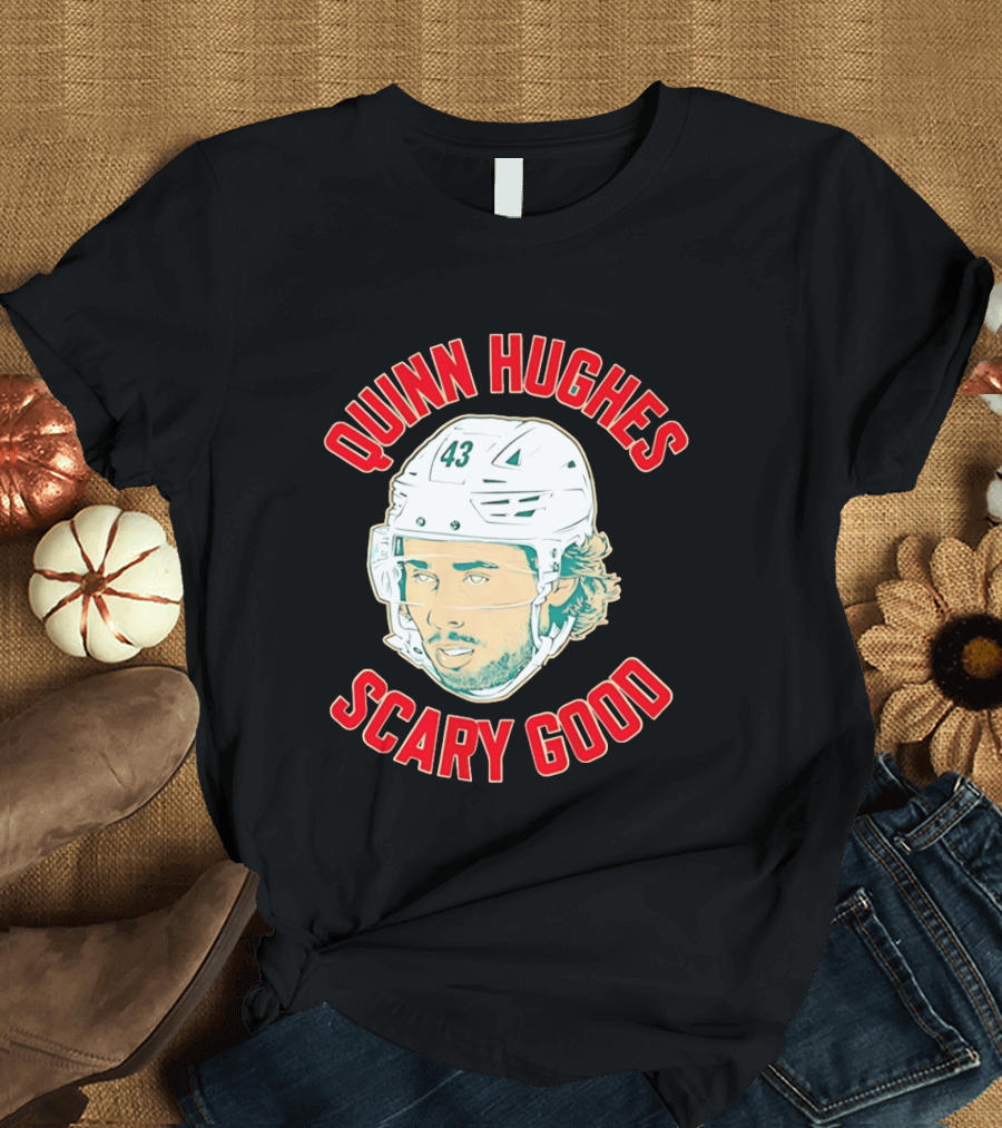 Quinn Hughes Scary Good Hockey 43 T-Shirt