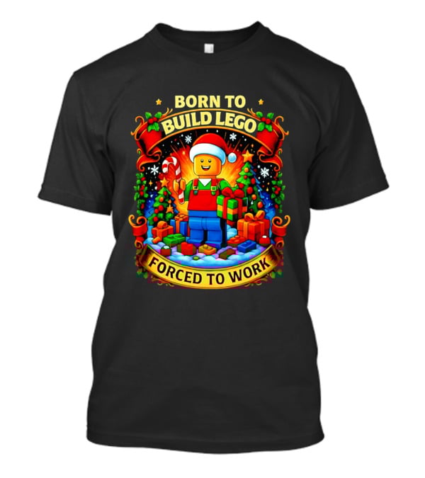 Santa Lego Born To Build Lego Forced To Work Christmas Cartoon T-Shirt
