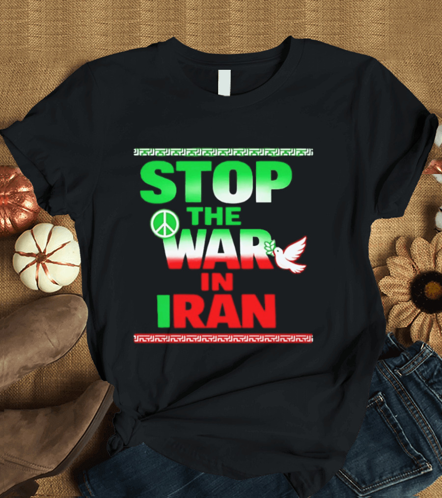 Stop The War In Iran Peace Symbol Dove T-Shirt