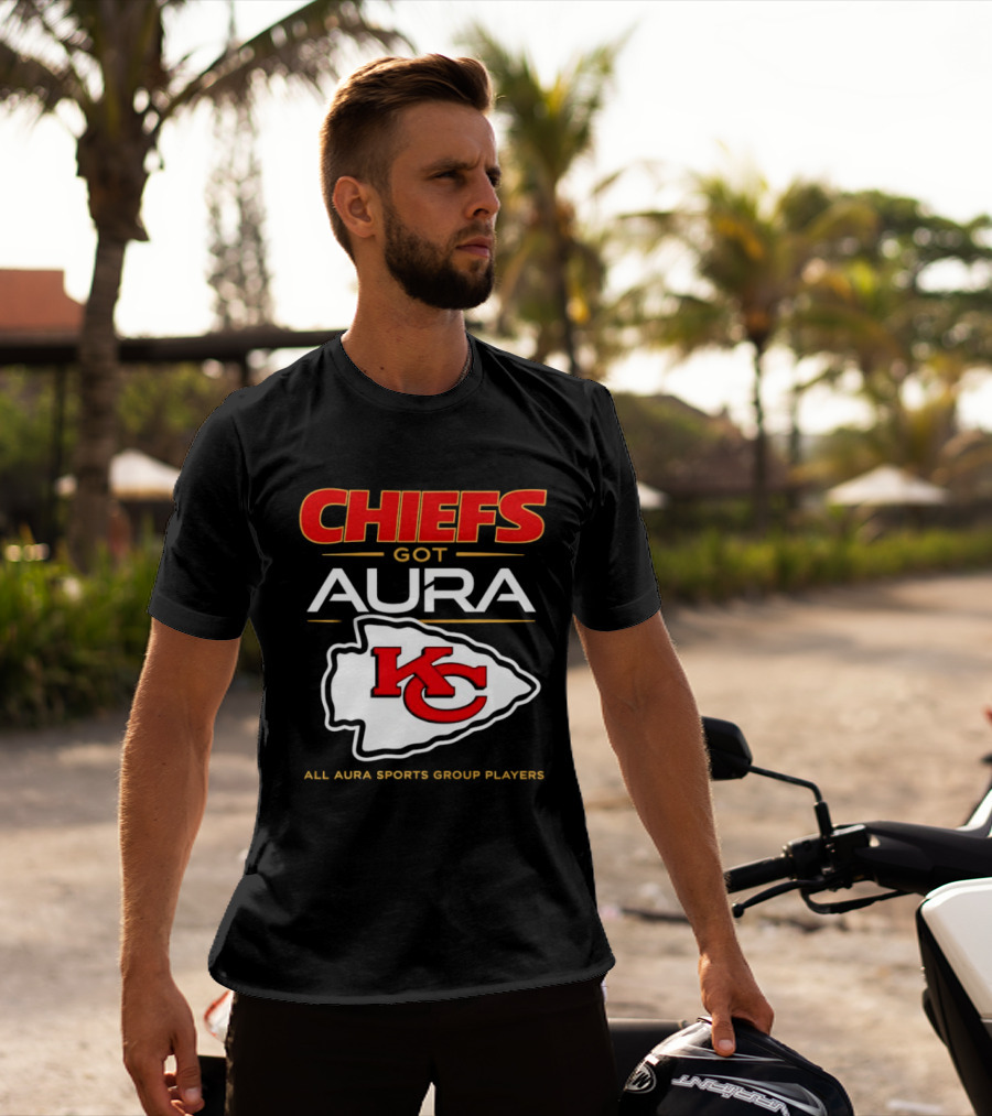 Chiefs Got Aura KC All Aura Sports Group Players T-Shirt