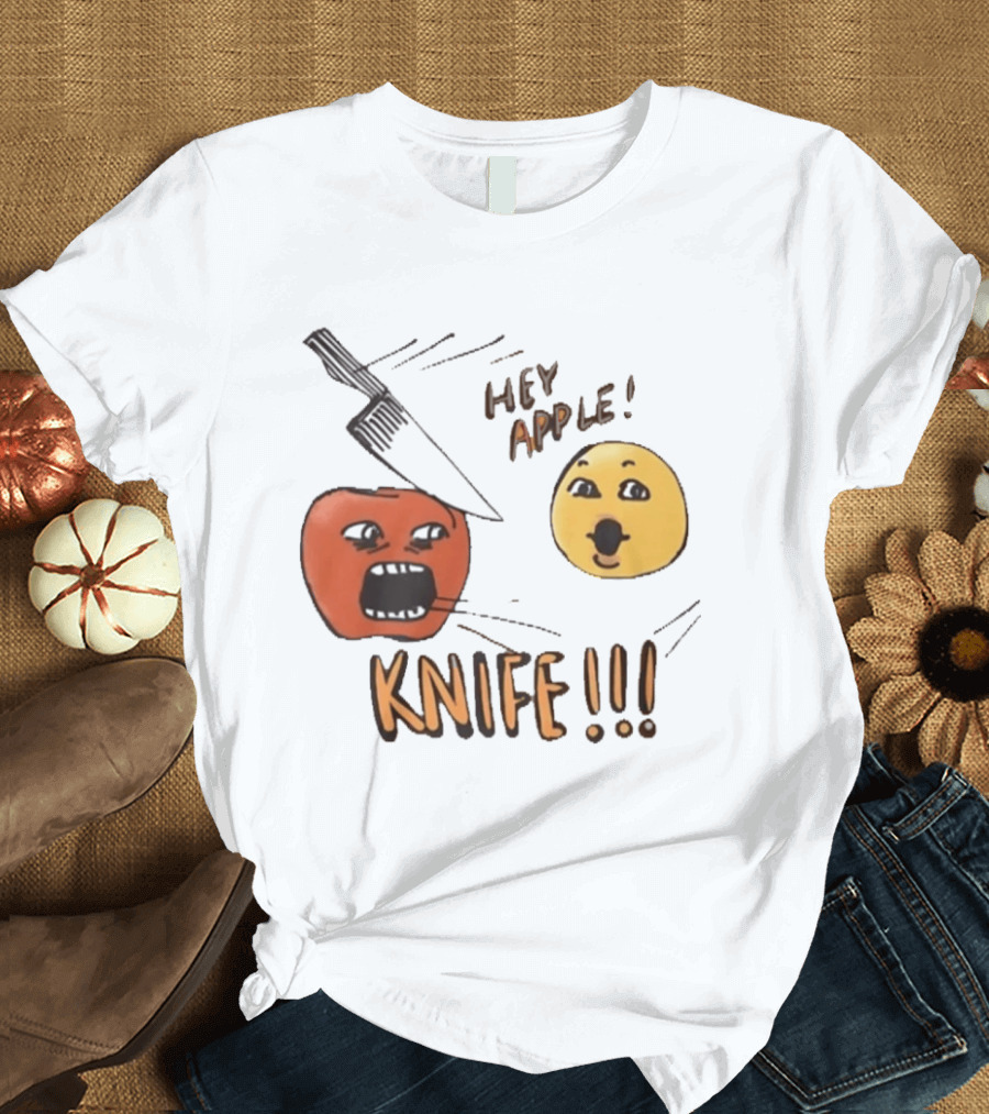 Hey Apple Knife 2026 Parody Text Meme T-Shirt