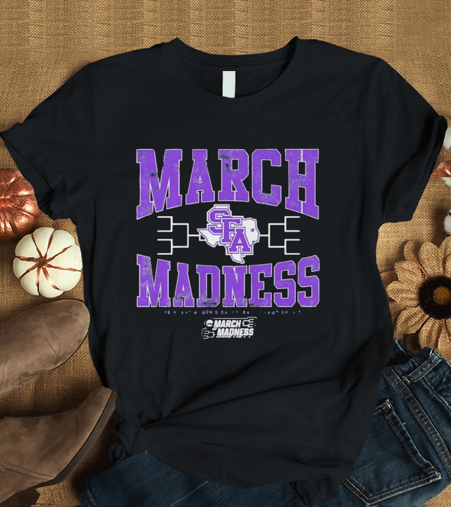 Stephen F Austin Ladyjacks SFA Texas March Madness 2026 T-Shirt