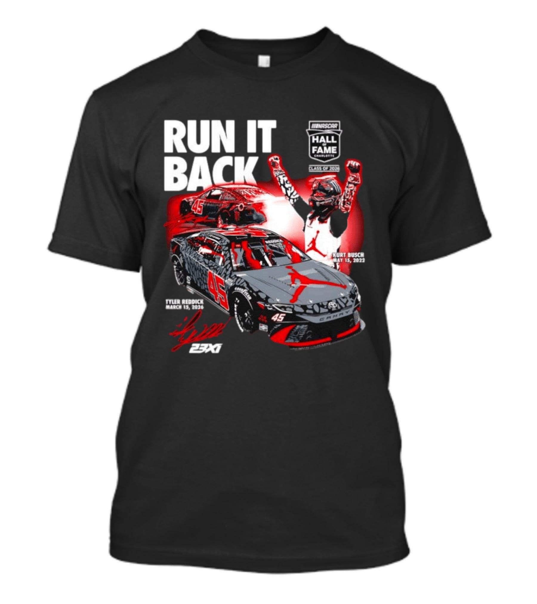 Run It Back NASCAR Hall Of Fame Class Of 2024 Tyler Reddick 45 Kurt Busch May 15 2023 T-Shirt