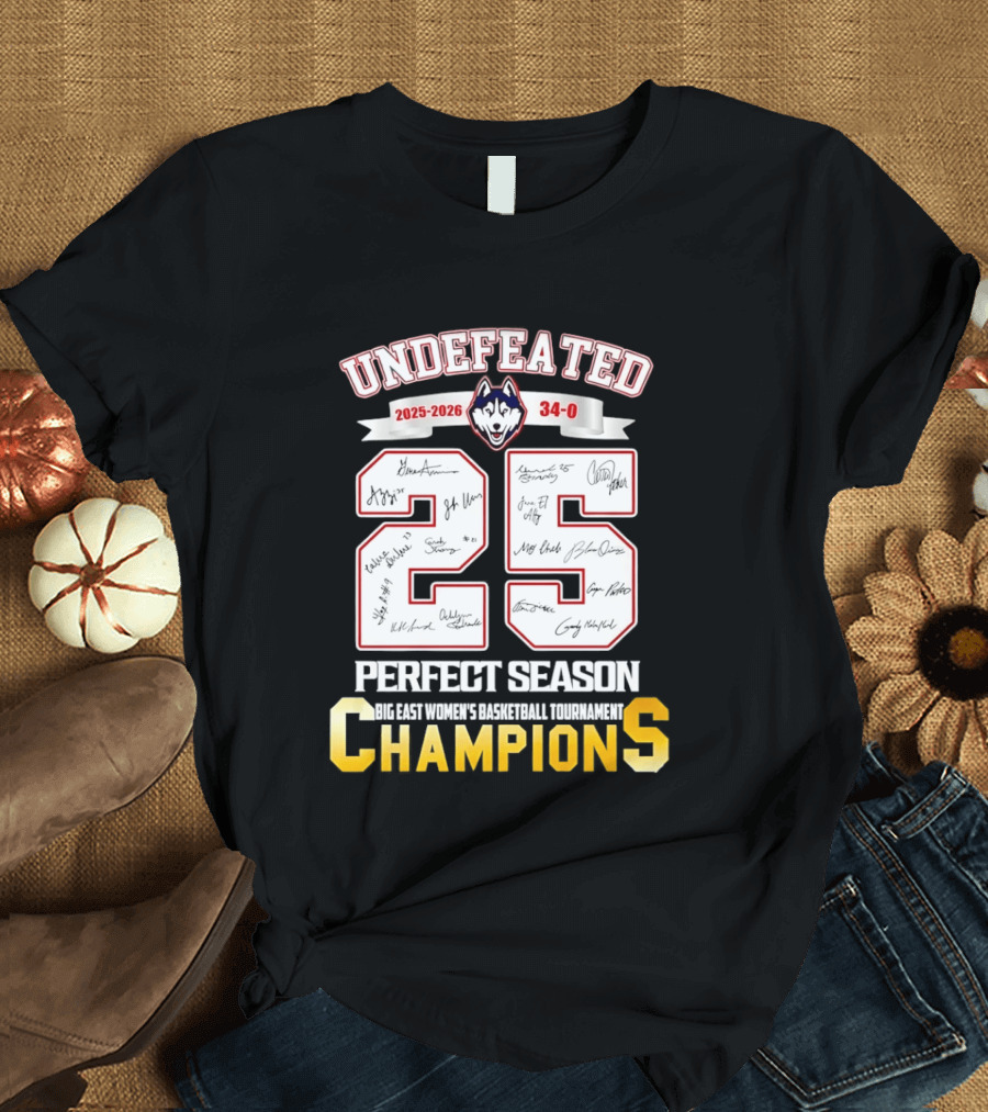 Undefeated Uconn Huskies 2025 2026 Perfect Season 34 0 Champions T-Shirt