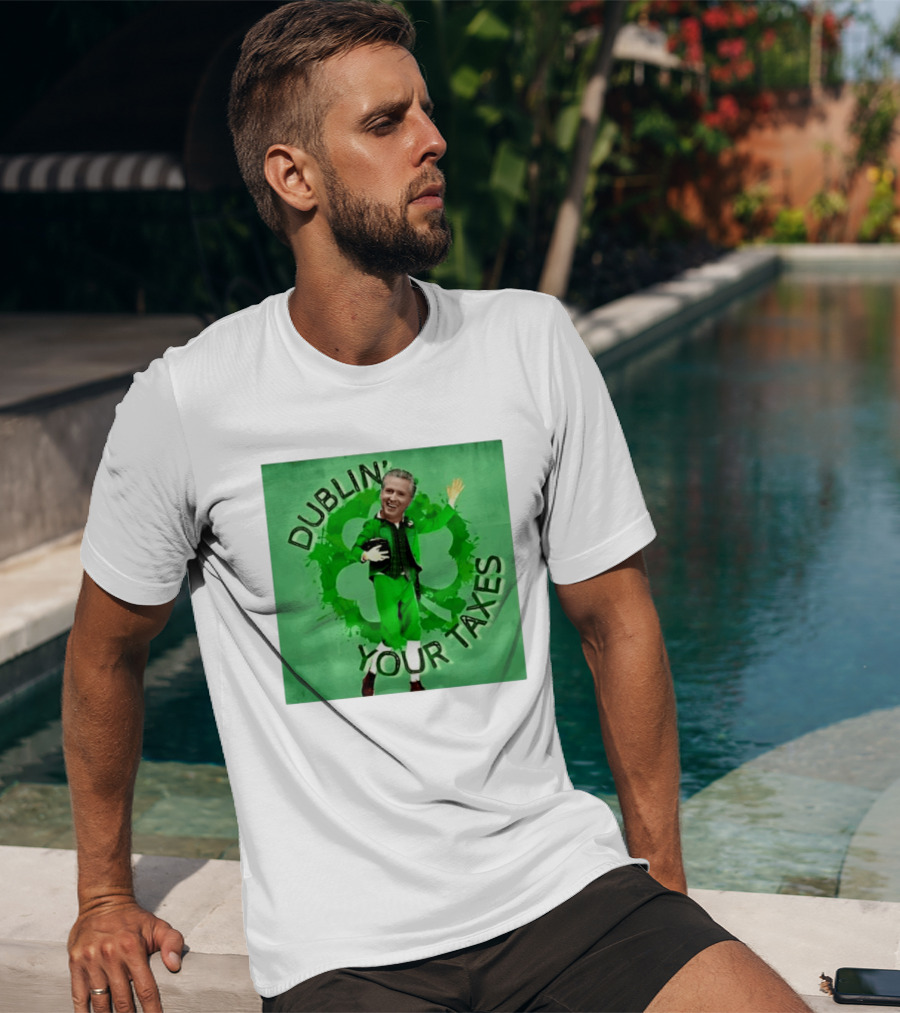 Gavin Newsom Dublin Your Taxes Leprechaun St Patrick's Day T-Shirt
