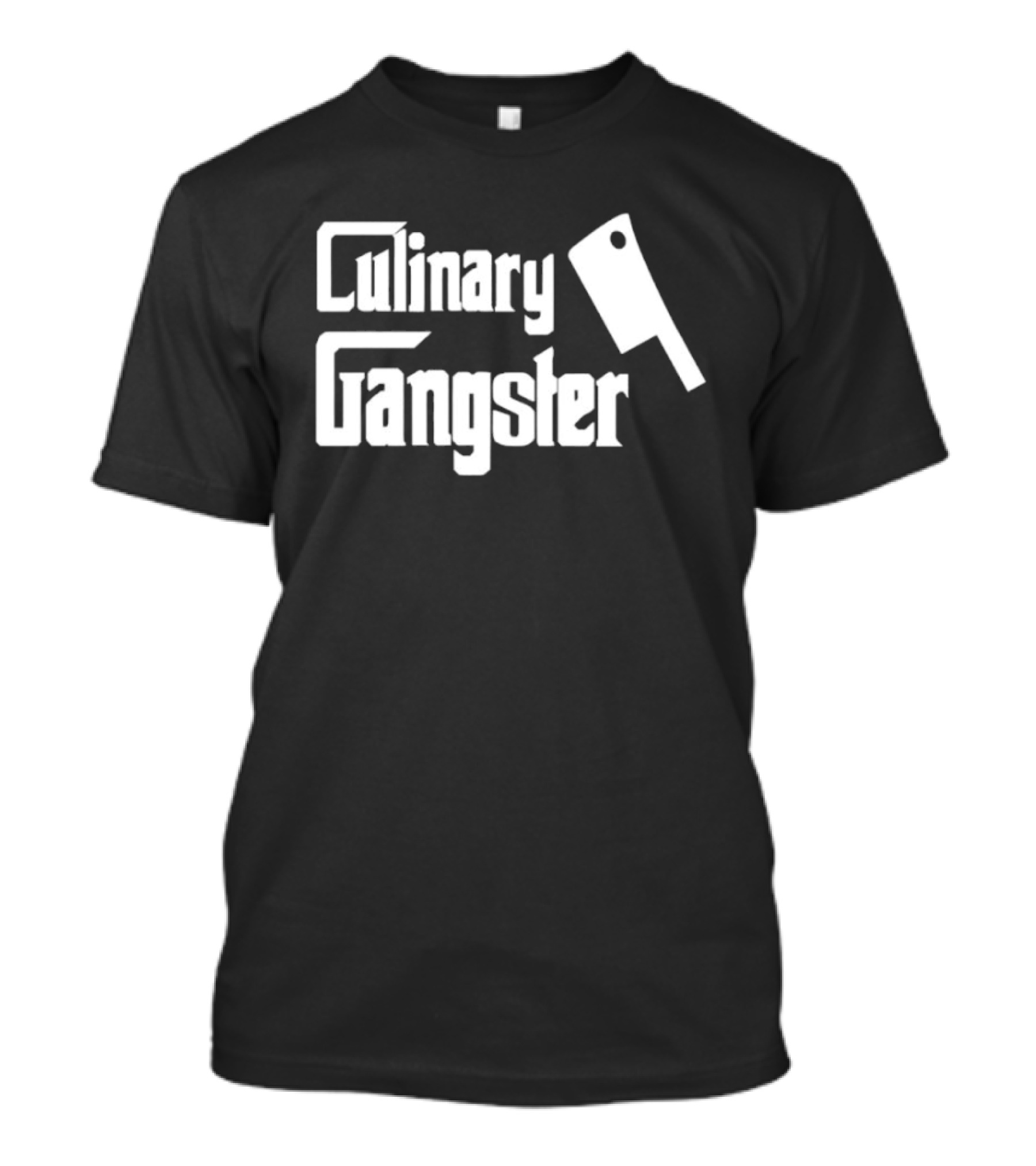 Culinary Gangster Meat Cleaver Style Chef Humor T-Shirt
