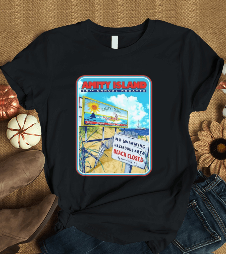 Amity Island 50th Annual Regatta No Swimming Beach Closed Jaws 1975 T-Shirt