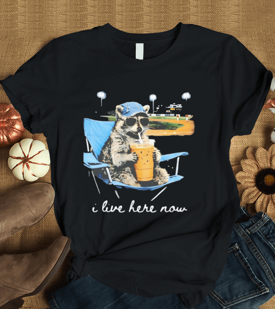 Raccoon I Live Here Now Funny Coffee Lover Camping Chair Sunglasses Baseball Cap T-Shirt