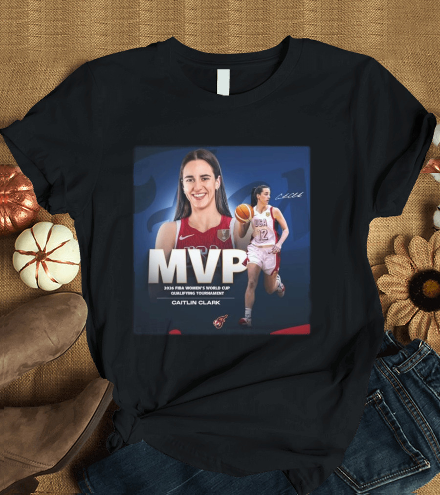Caitlin Clark MVP 2026 FIBA Women's World Cup Qualifying Tournament USA Basketball T-Shirt