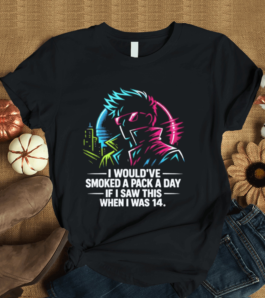 I Would've Smoked A Pack A Day If I Saw This When I Was 14 Retro Cyberpunk Cool Neon Cityscape T-Shirt