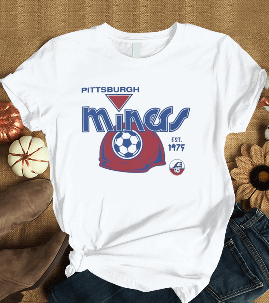 Pittsburgh Miners Soccer Est 1975 T-Shirt