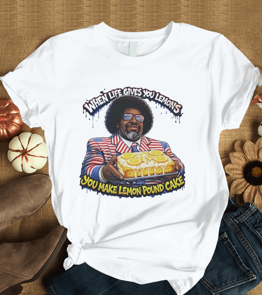 When Life Gives You Lemons You Make Lemon Pound Cake Patriotic Suit And Sunglasses T-Shirt