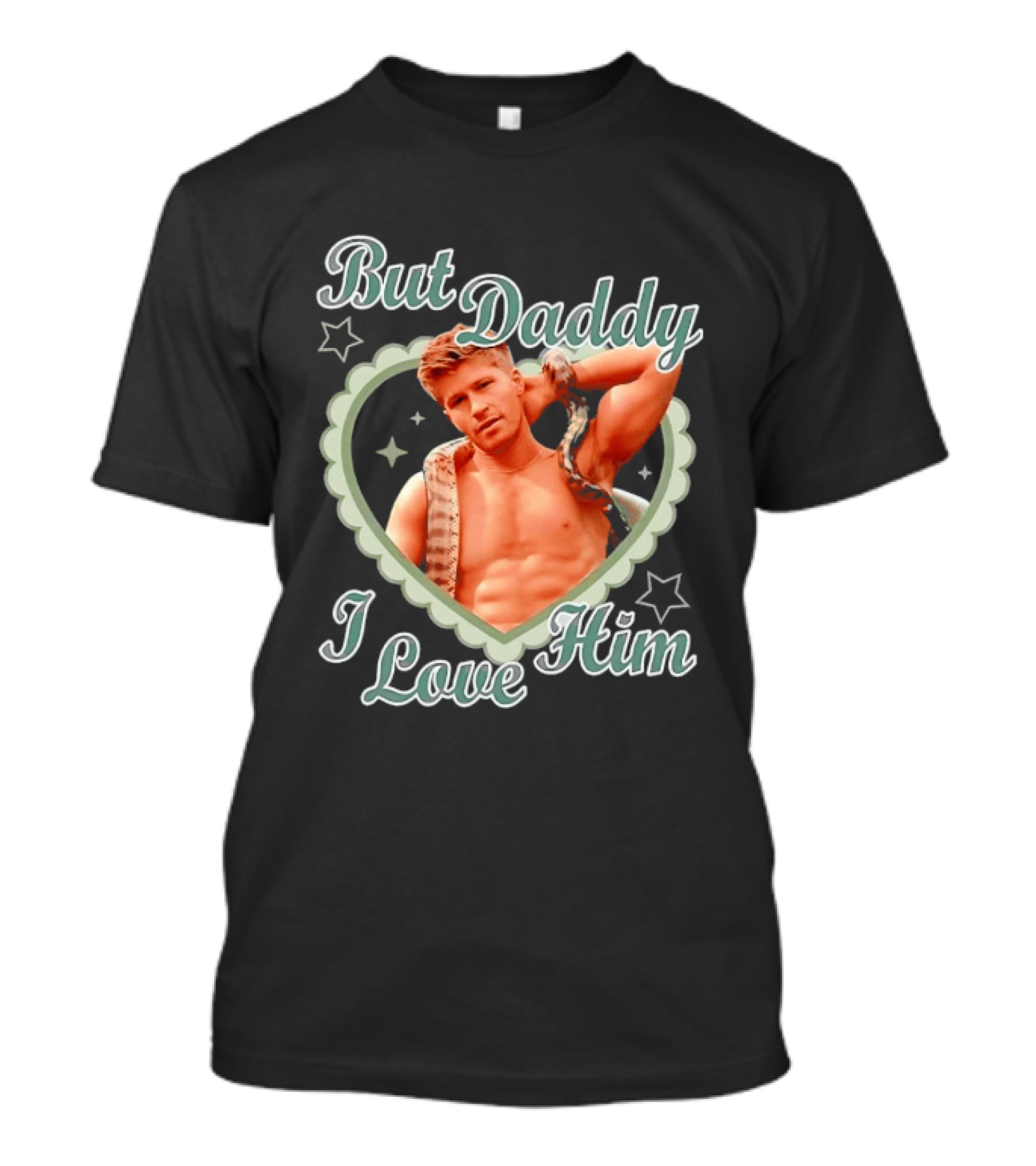 But Daddy I Love Him Robert Irwin Heart Stars T-Shirt