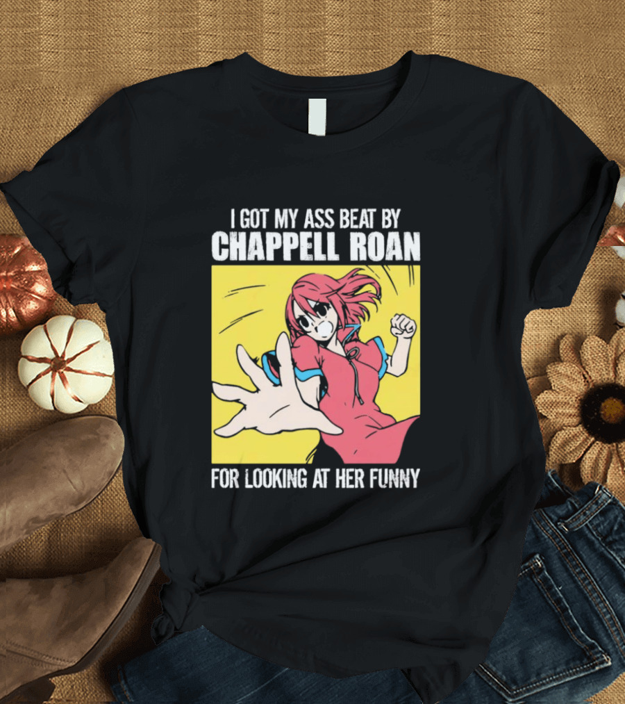 I Got My Ass Beat By Chappell Roan For Looking At Her Funny Anime T-Shirt