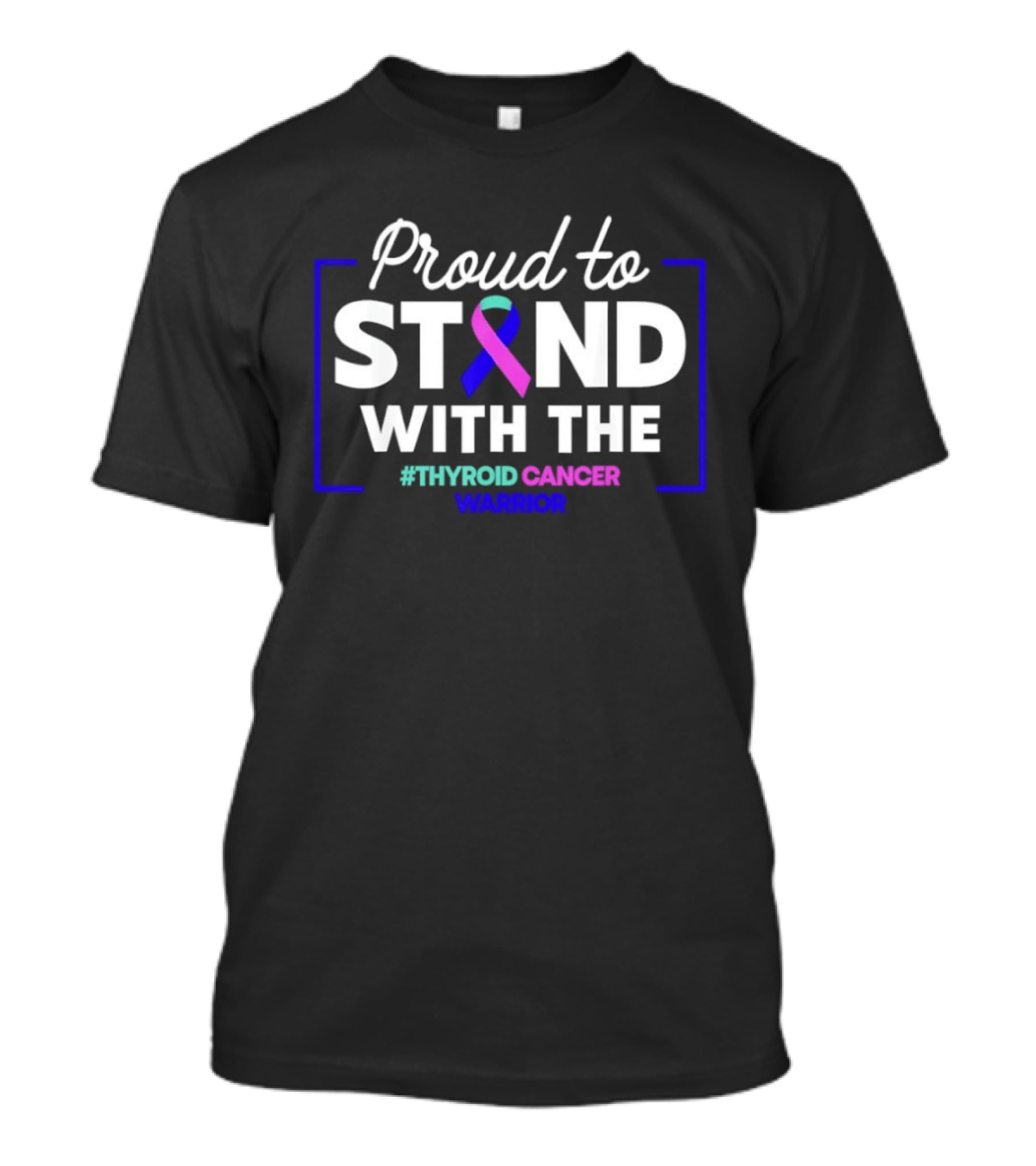 Proud To Stand With The Thyroid Cancer Warrior Neon Ribbon Support T-Shirt