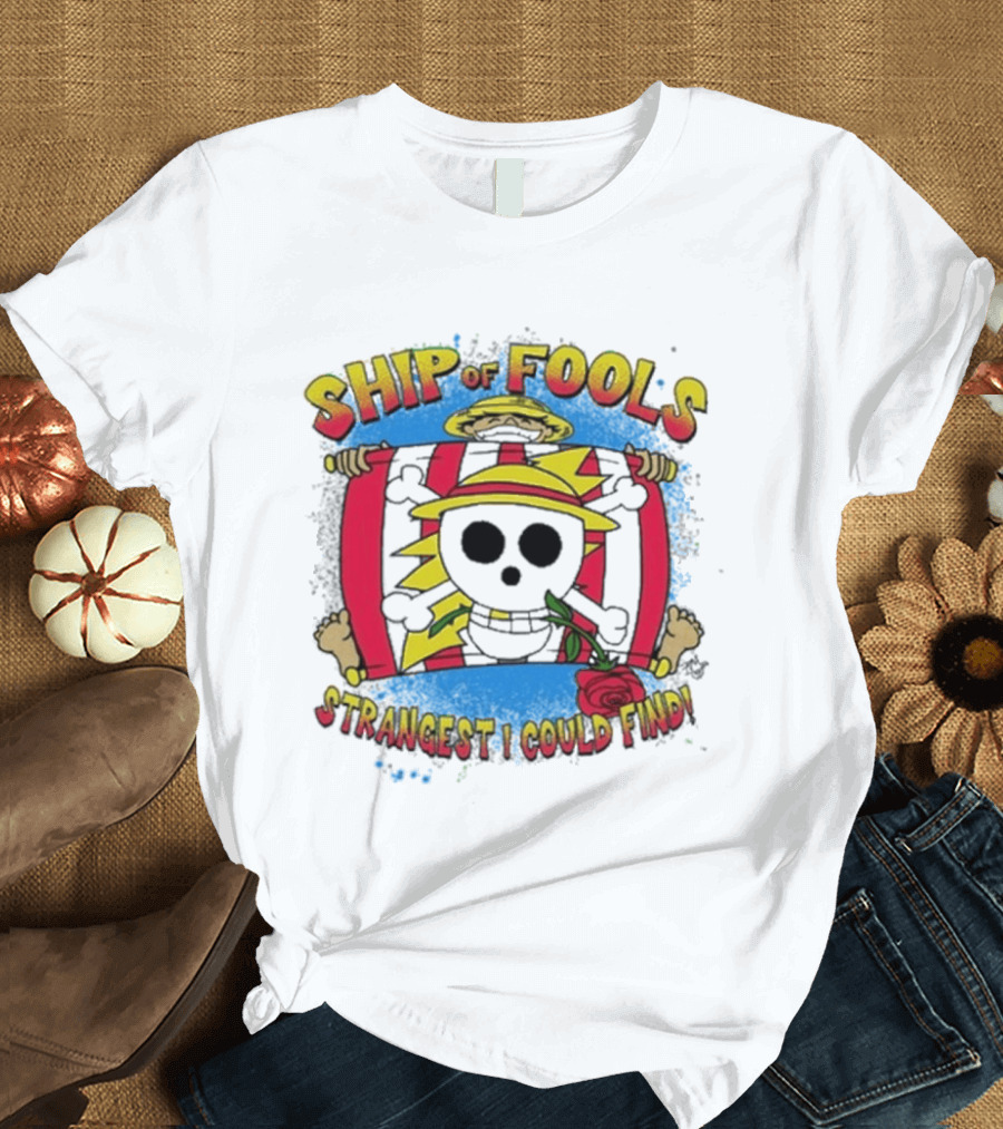 Ship Of Fools Strangest I Could Find Skeleton Straw Hat Rose T-Shirt