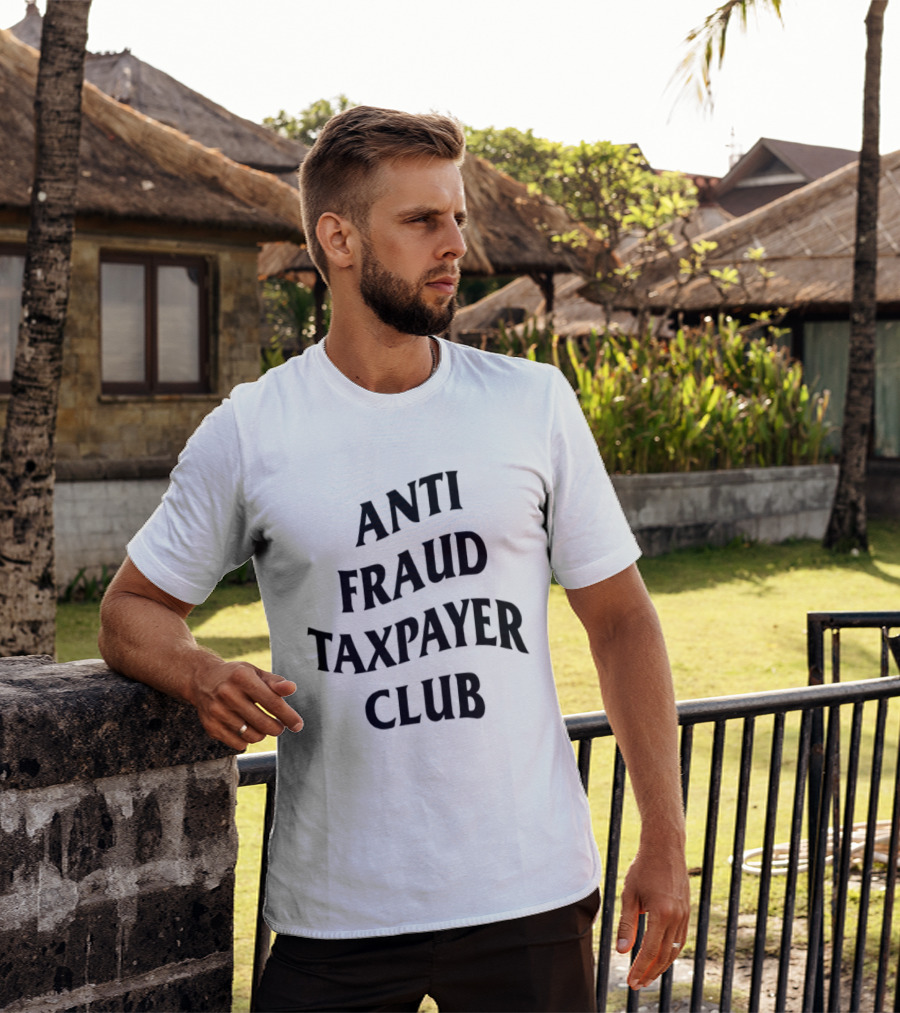 Where Did My Taxi Go Anti Fraud Taxpayer Club T-Shirt