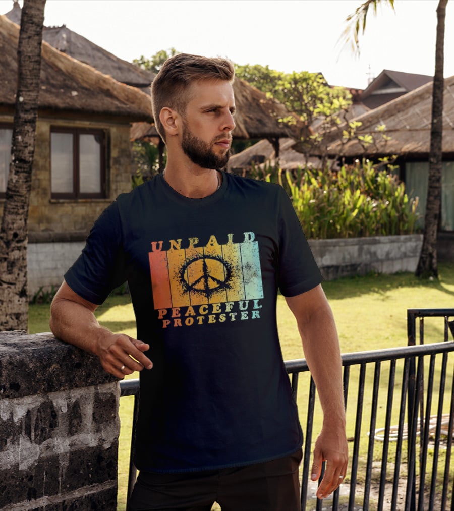 Unpaid Peaceful Protester Identity With Vintage Peace Symbol Rainbow Stripes T-Shirt