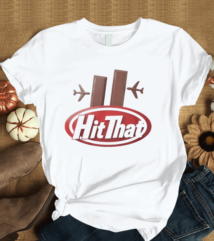 Hit That Kit Kat September 11 T-Shirt