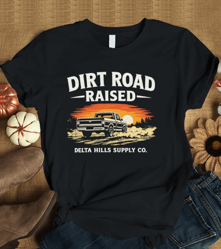 Dirt Road Raised Delta Hills Supply Co Vintage Pick Up Truck Sunset T-Shirt