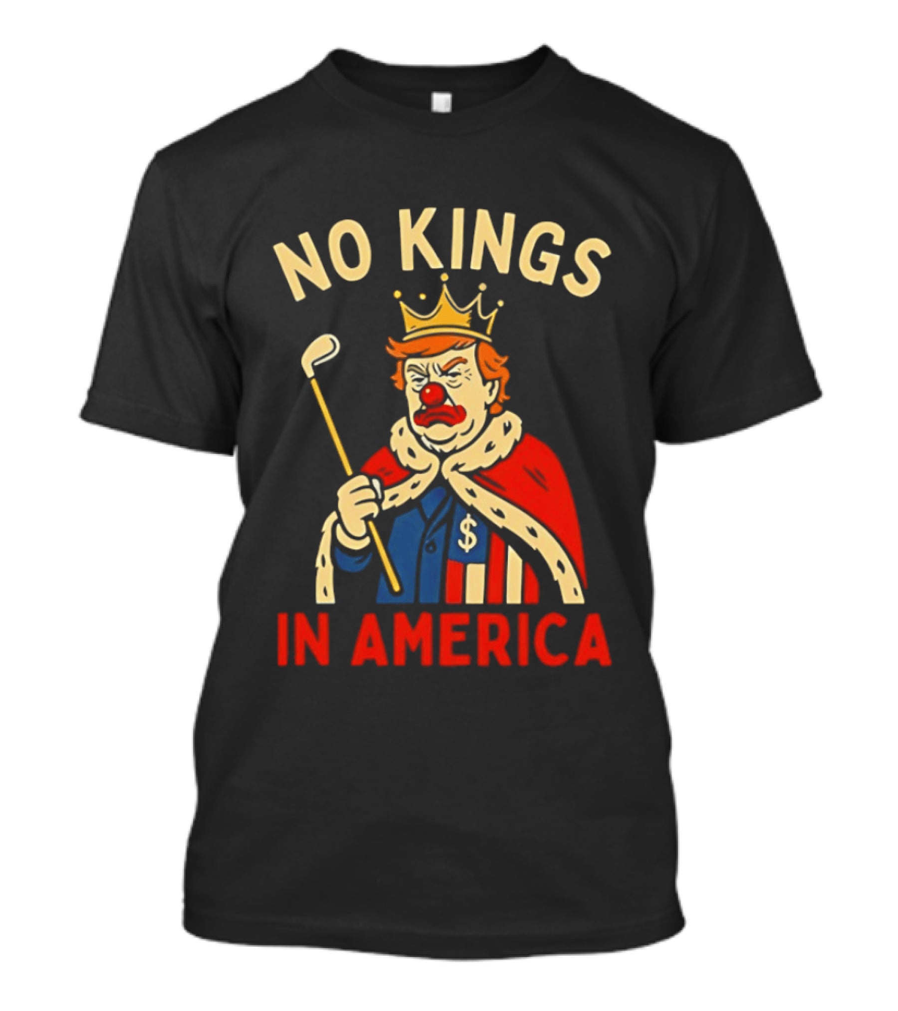 No Kings In America Trump Clown Wearing Crown And Red Nose Golf Club T-Shirt