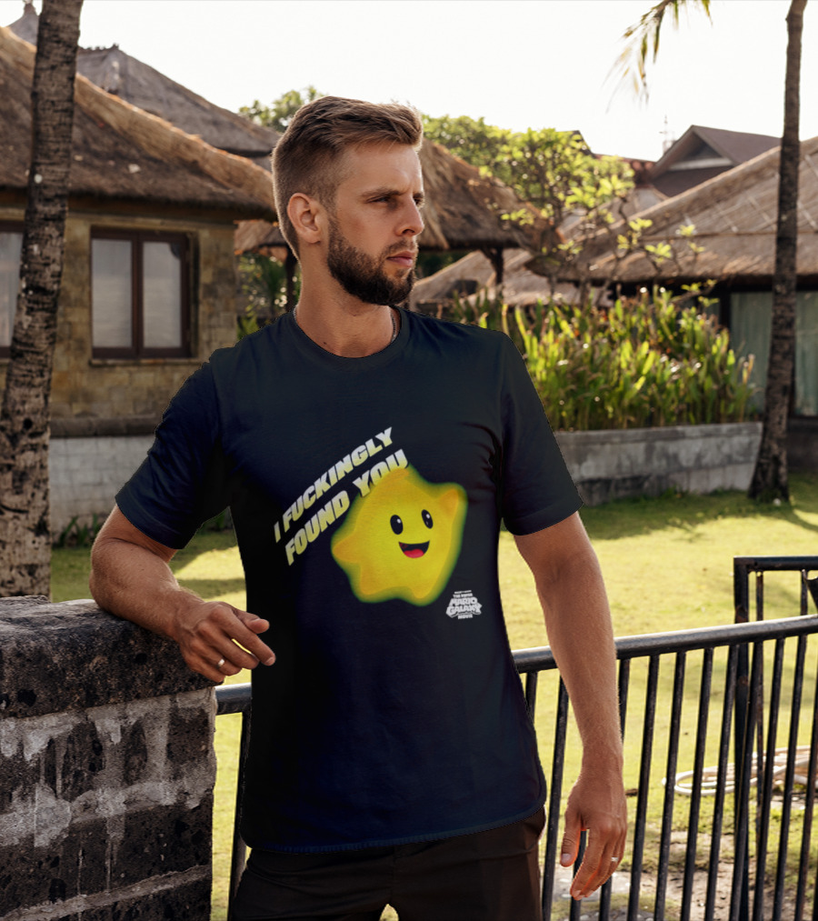 I Fuckingly Found You Star T-Shirt