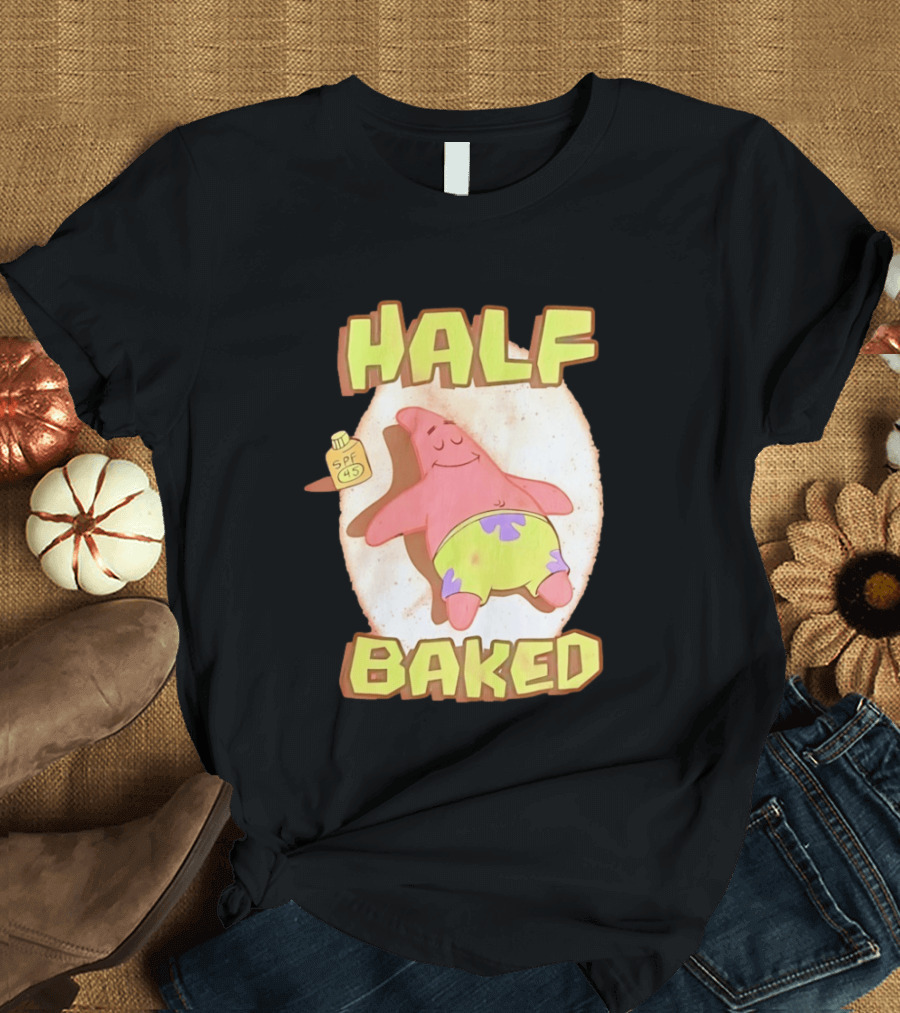 Patrick Star Half Baked SPF 45 Sunscreen Relaxation T-Shirt