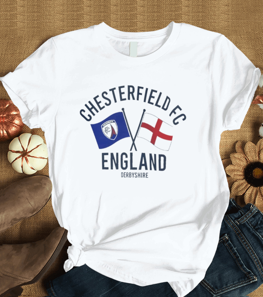Chesterfield FC England Derbyshire Crossed Flags T-Shirt