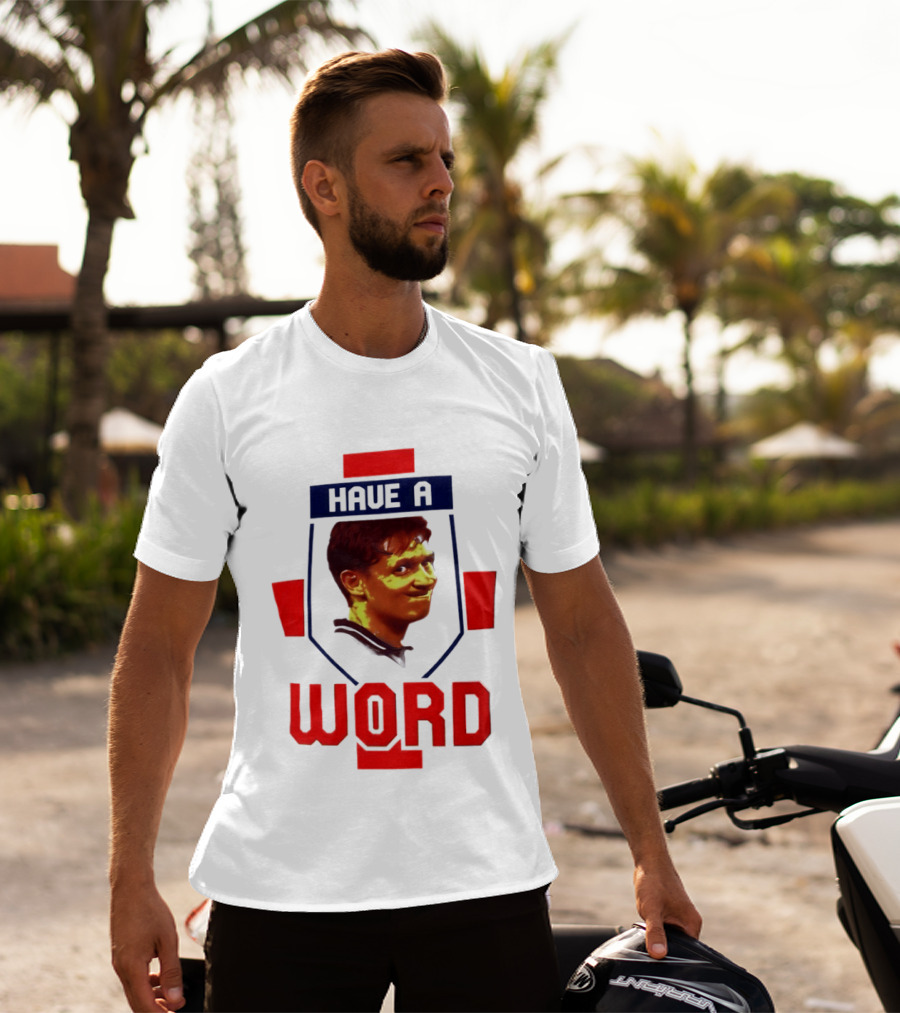 Gary Lineker Have A Word 2026 Soccer Fan T-Shirt
