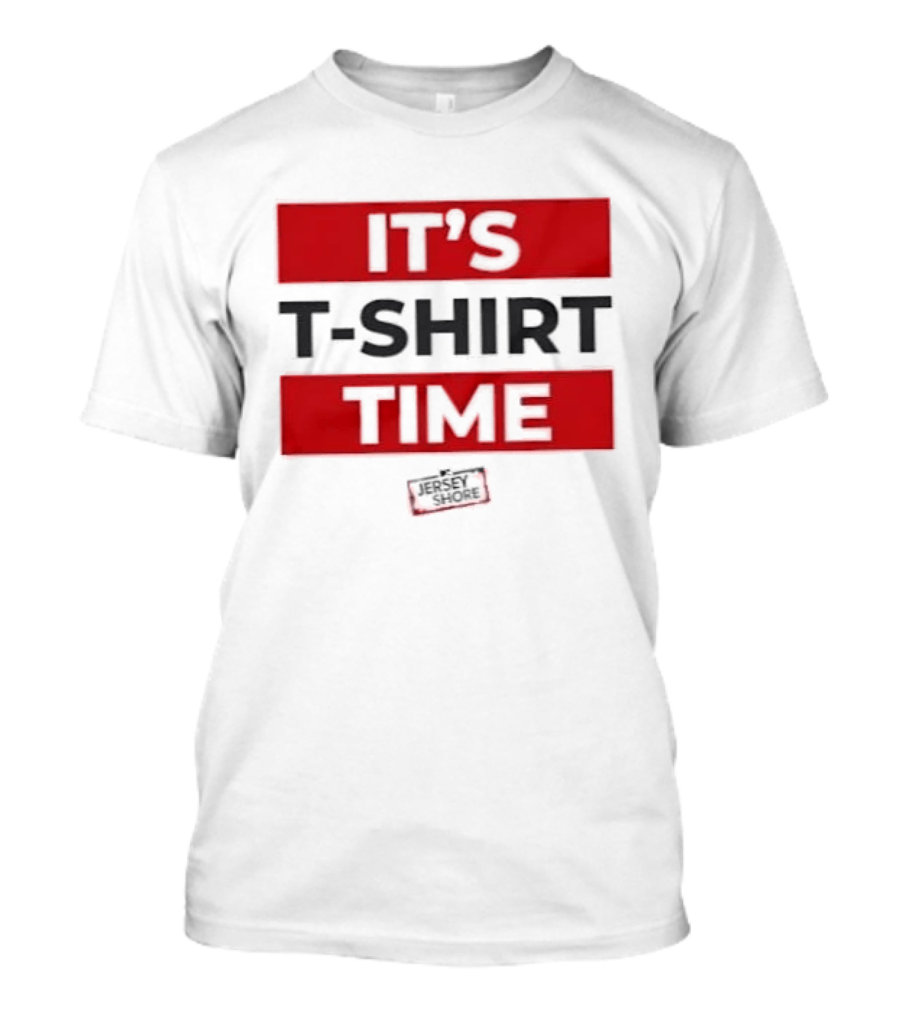 It's Time It's Time T-Shirt
