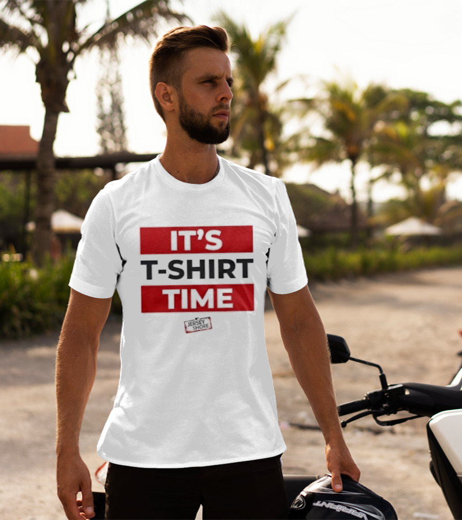 It's Time It's Time T-Shirt