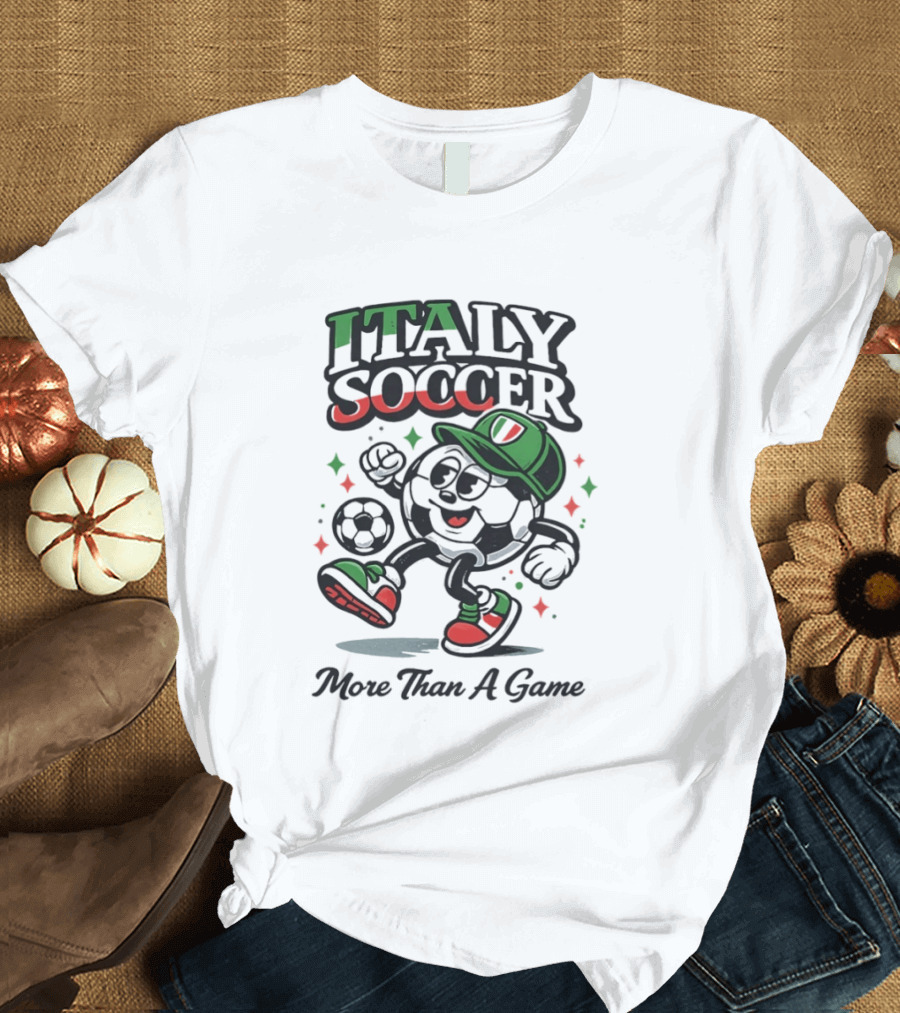 Italy Soccer More Than A Game Ball T-Shirt