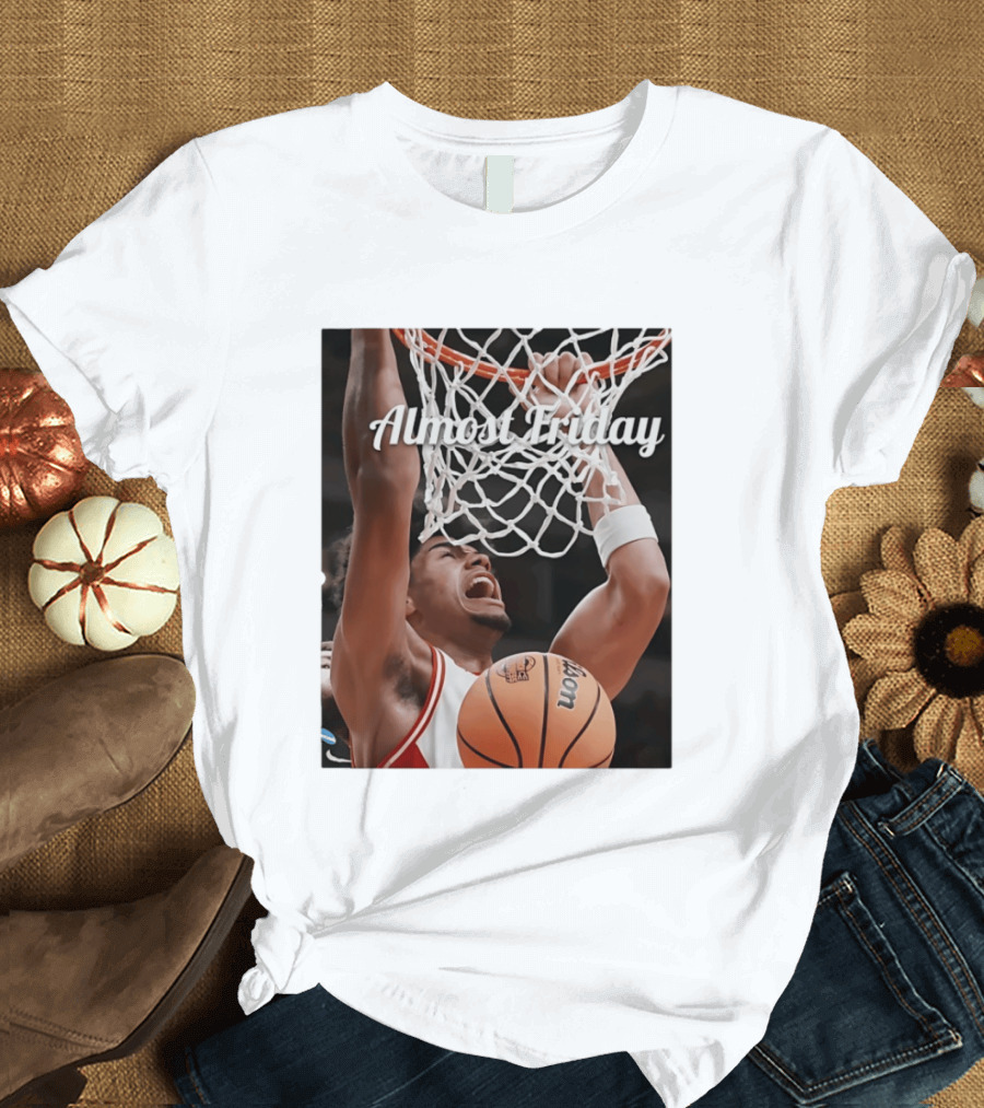 Koa Peat Arizona Wildcats Basketball Almost Friday Dunk T-Shirt