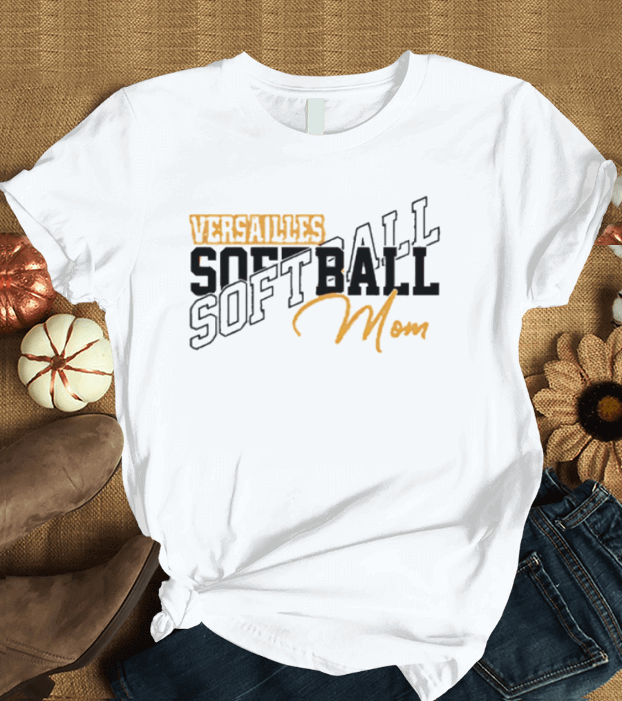 Versailles Softball Mom Softball Mom T-Shirt