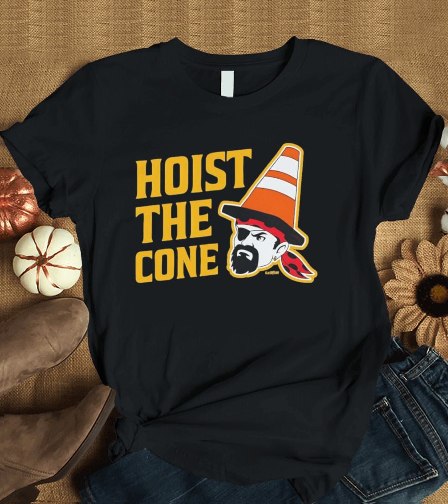 Pittsburgh Pirates Hoist The Cone Traffic Cone Hat Pirate T-Shirt
