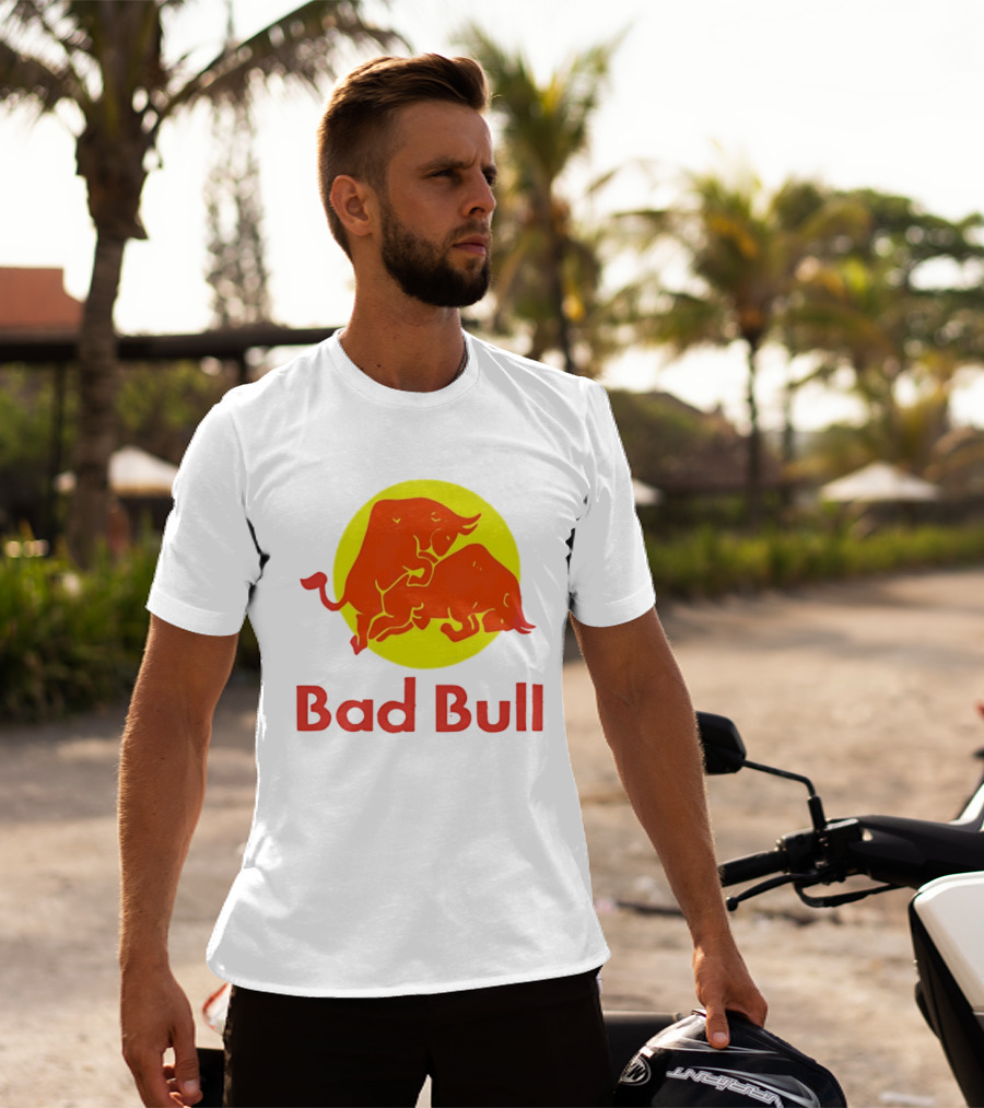 Bad Bull Red Bull Parody Bulls T-Shirt