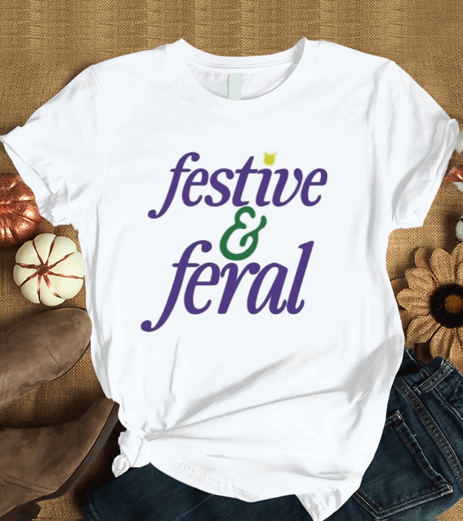 Festive And Feral Cat Lover Holiday Humor T-Shirt