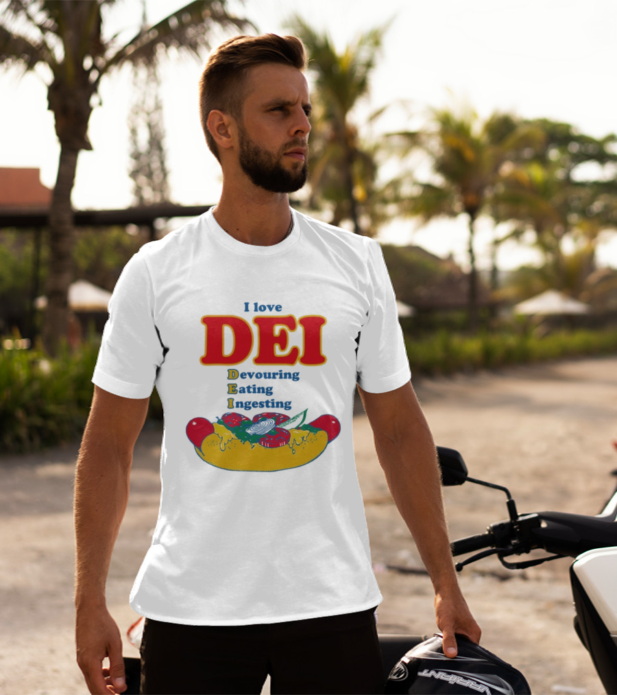 I Love DEI Devouring Eating Ingesting Hot Dog With Toppings T-Shirt