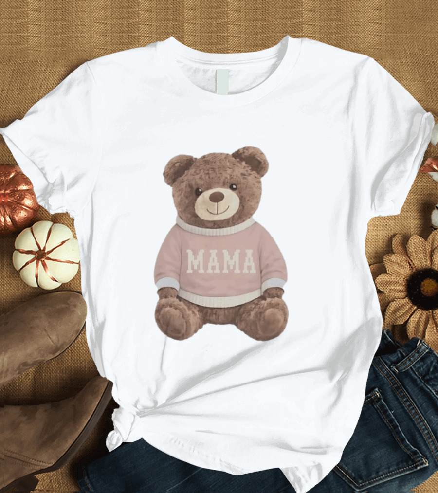 Mama Bear Stuffie Mother's Day 2026 Gift For Moms T-Shirt