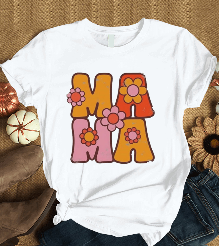 Mama Flower Power Retro Mother's Day Vintage Florals T-Shirt