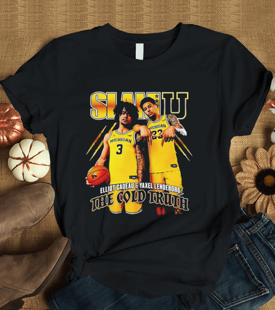SLAMU Michigan Wolverines Yaxel Lendeborg And Elliot Cadeautee The Cold Truth T-Shirt